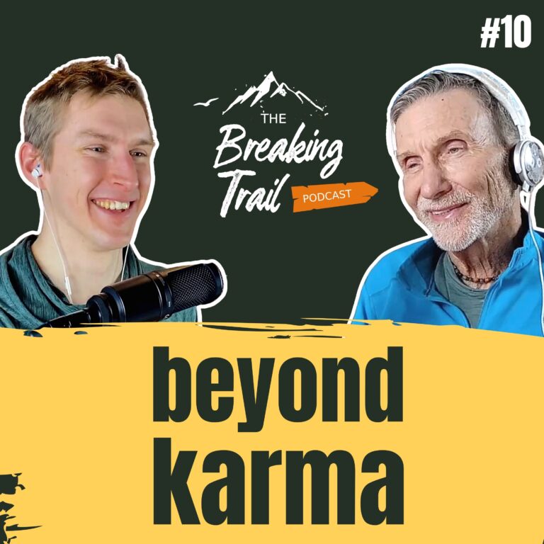 #10: Beyond Karma