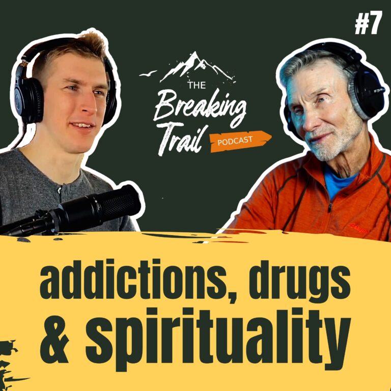 #7: Addictions, Drugs and Spirituality