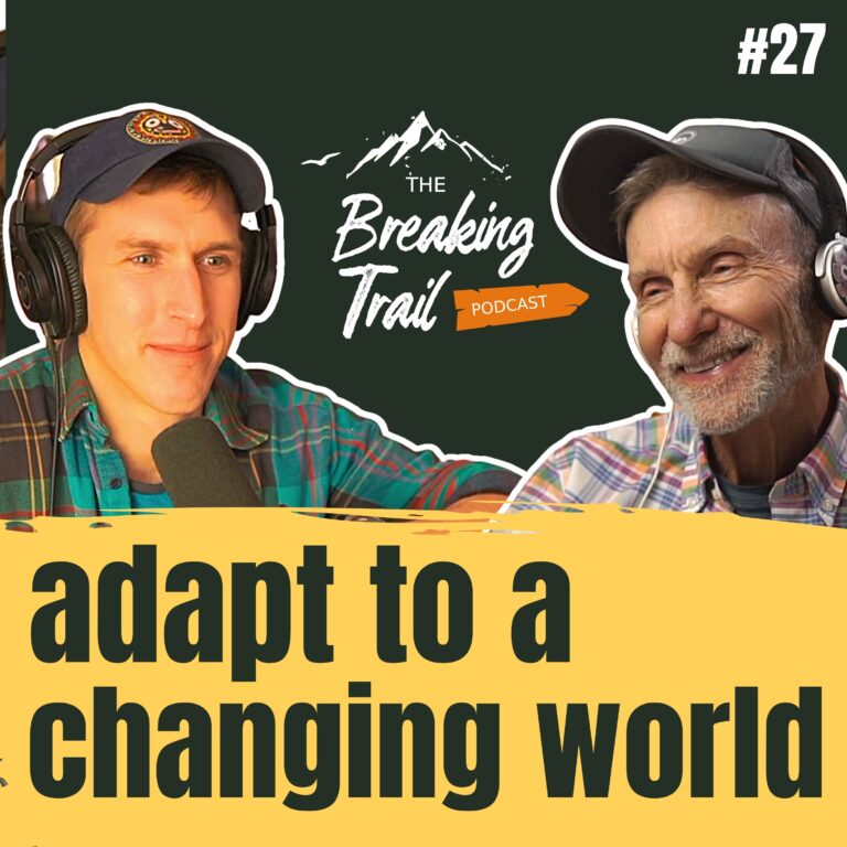 #27: Adapting to a Changing World