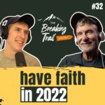 #32: Have Faith in 2022