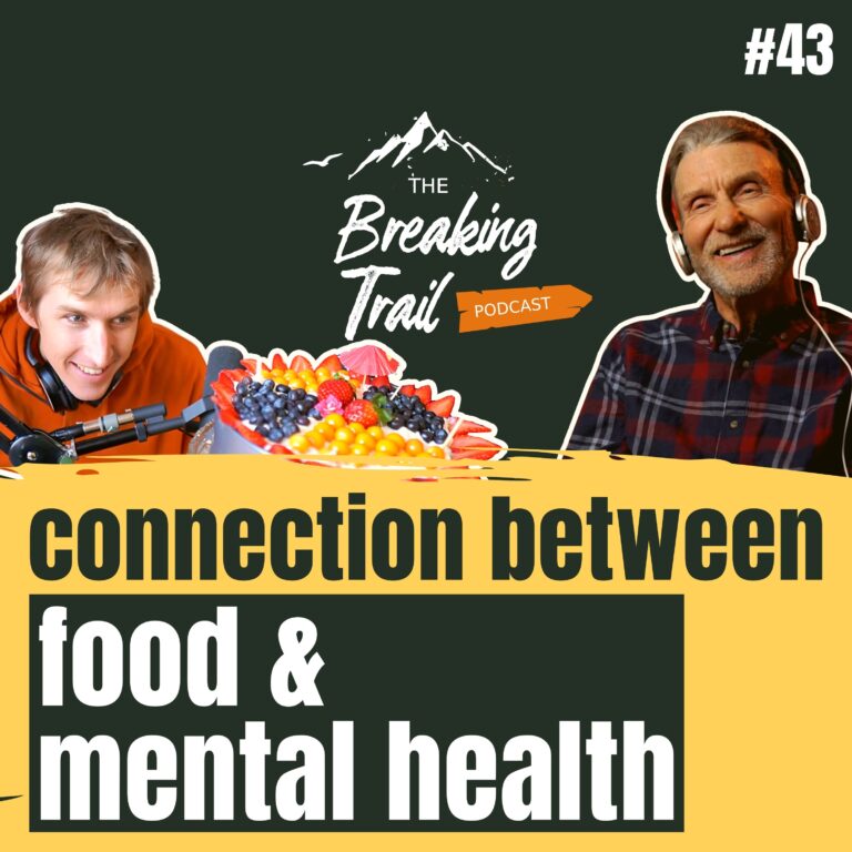 #43 - The Connection Between Food & Mental Health