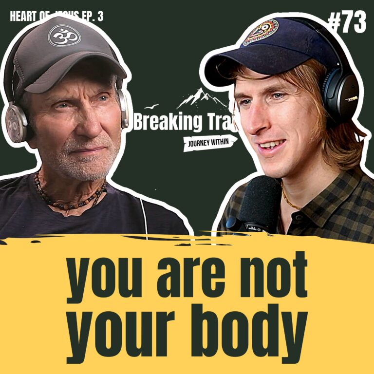 #73: You are Not Your Body | Heart of Jesus - Ep. 3