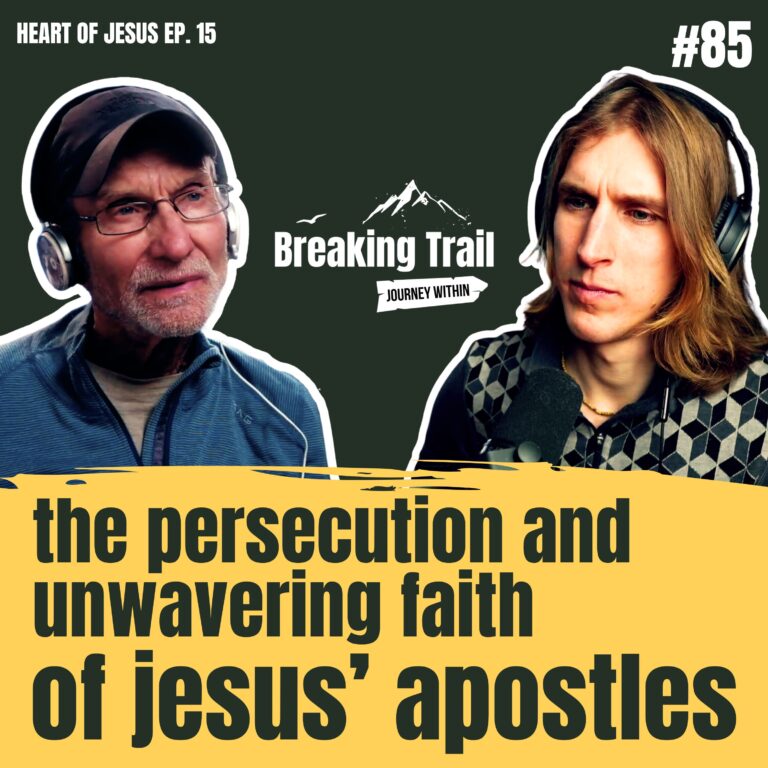 #85 - The Persecution and Unwavering Faith of Jesus’ Apostles | Heart of Jesus - Ep. 15